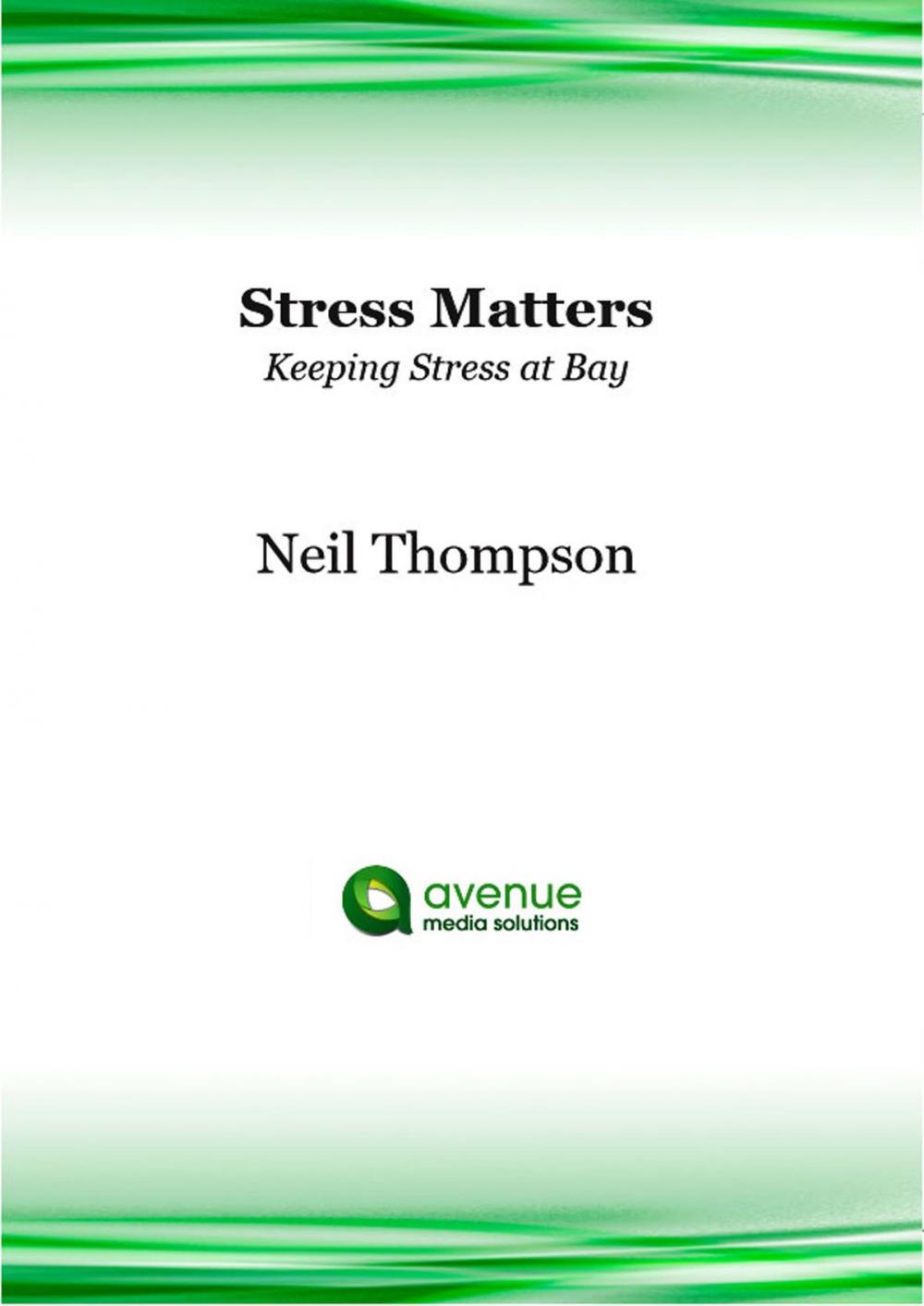Big bigCover of Stress Matters: Keeping Stress at Bay