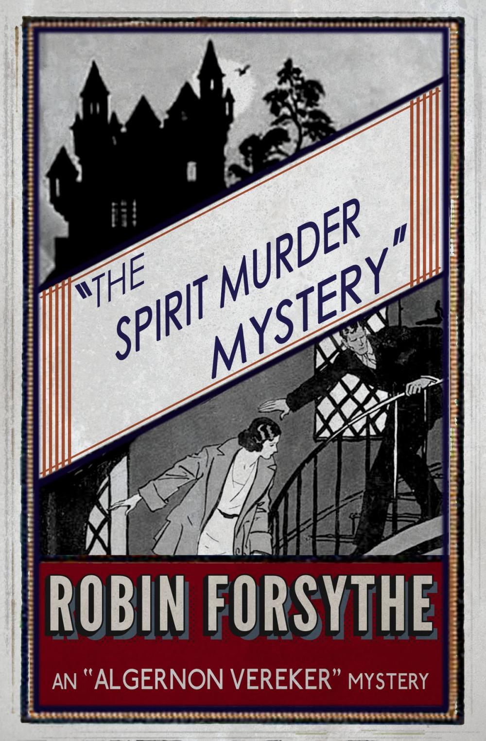 Big bigCover of The Spirit Murder Mystery