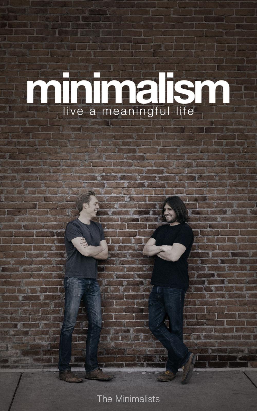 Big bigCover of Minimalism: Live a Meaningful Life