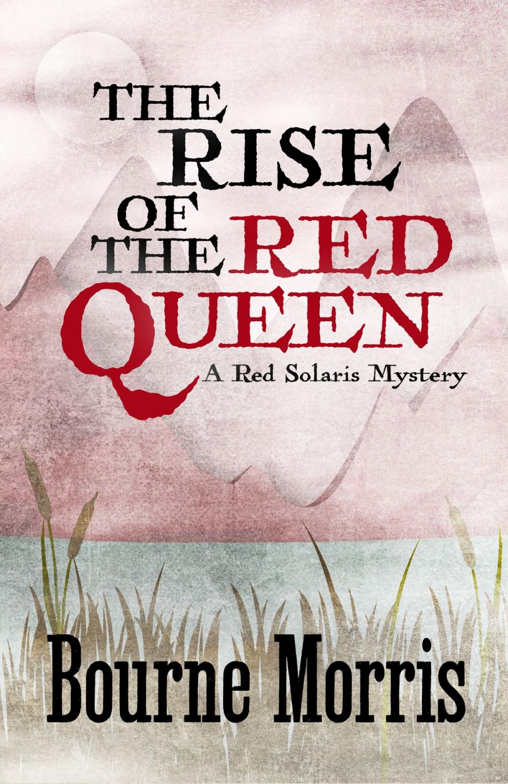 Big bigCover of THE RISE OF THE RED QUEEN