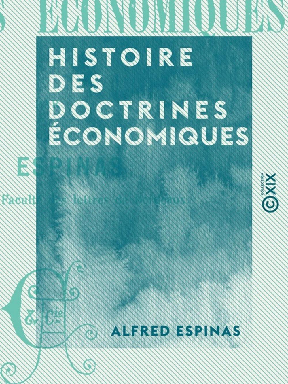 Big bigCover of Histoire des doctrines économiques