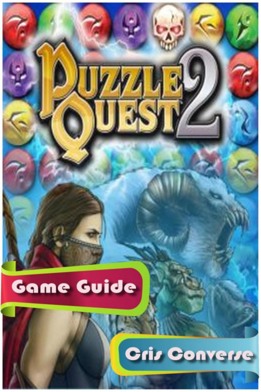 Big bigCover of Puzzle Quest 2 Game Guide Full