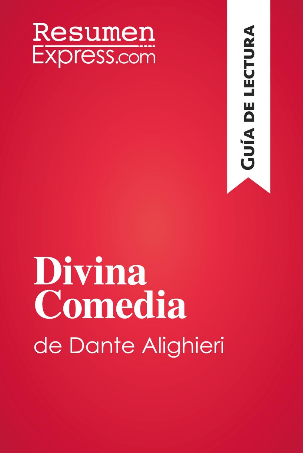 Big bigCover of Divina Comedia de Dante Alighieri (Guía de lectura)