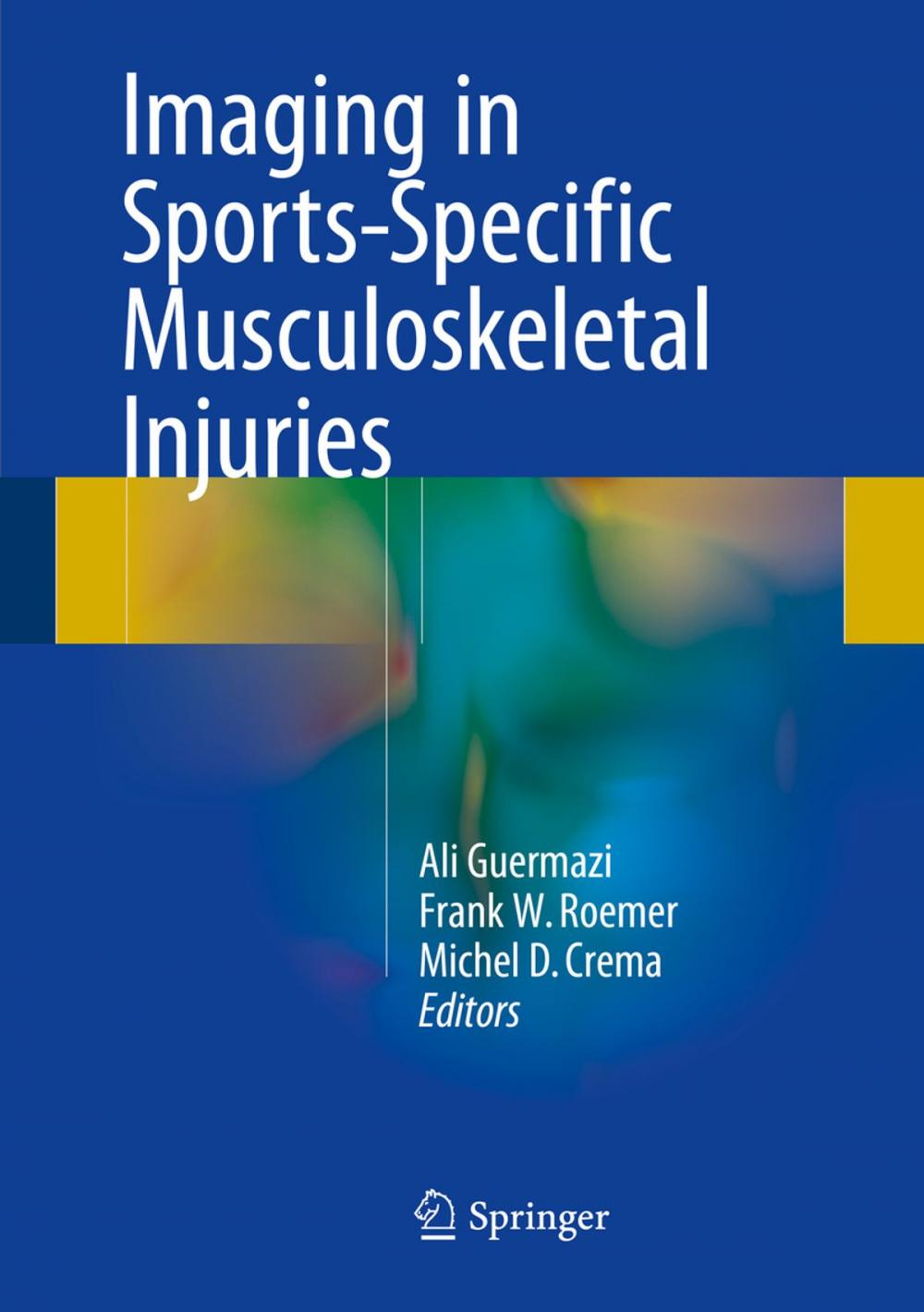 Big bigCover of Imaging in Sports-Specific Musculoskeletal Injuries