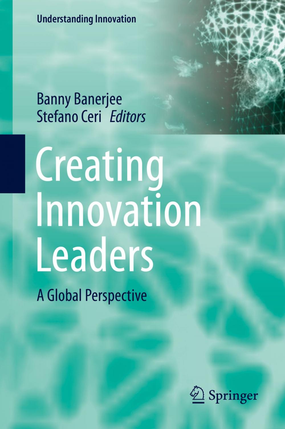 Big bigCover of Creating Innovation Leaders
