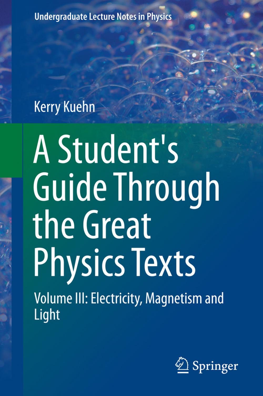 Big bigCover of A Student's Guide Through the Great Physics Texts
