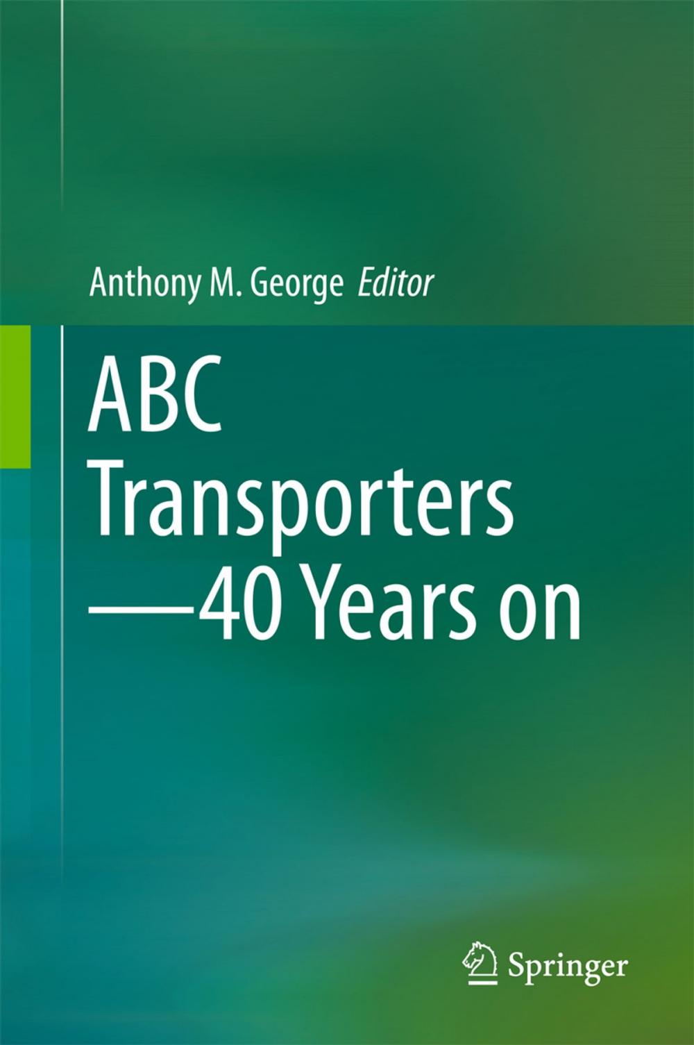 Big bigCover of ABC Transporters - 40 Years on