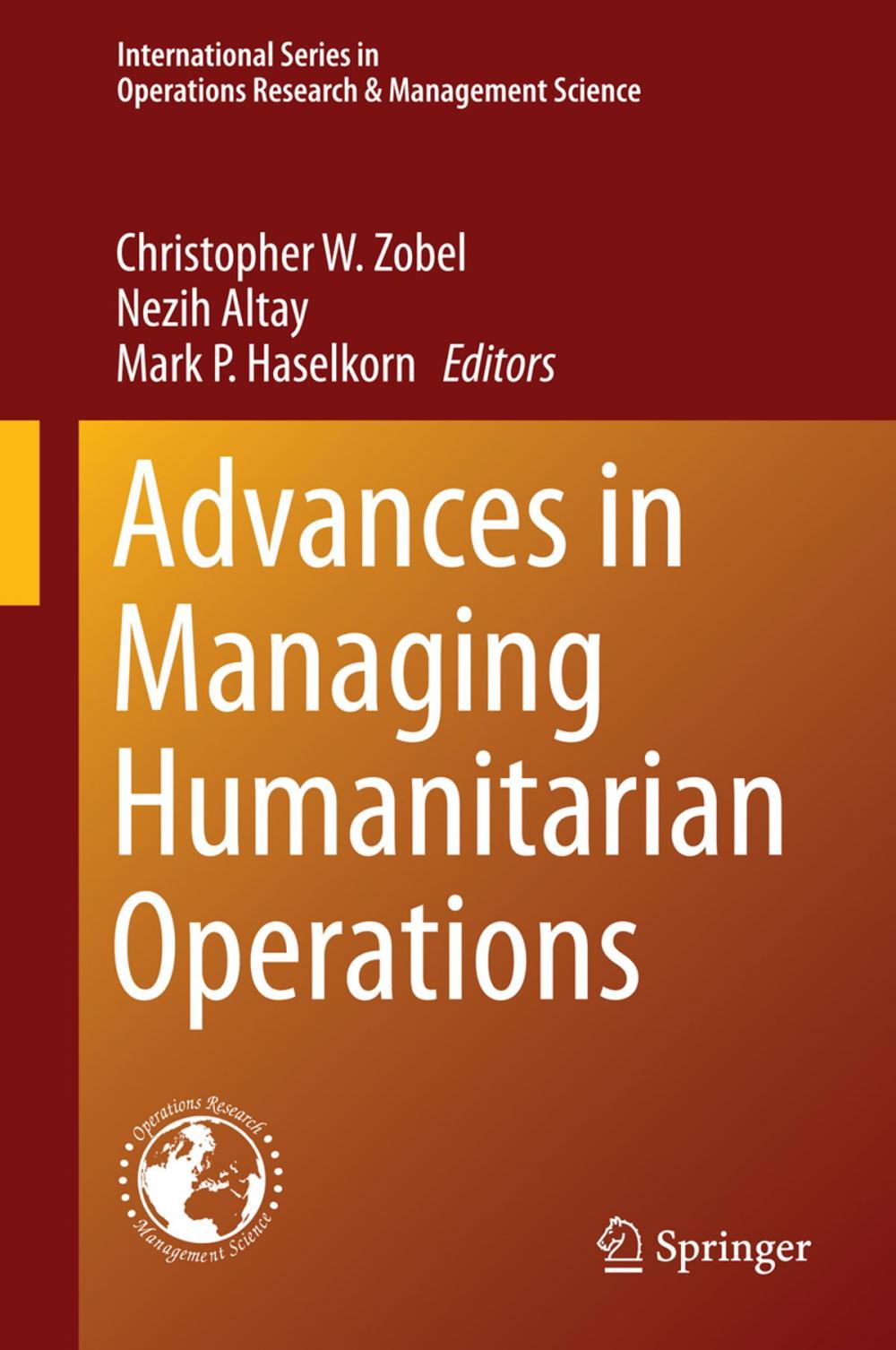 Big bigCover of Advances in Managing Humanitarian Operations