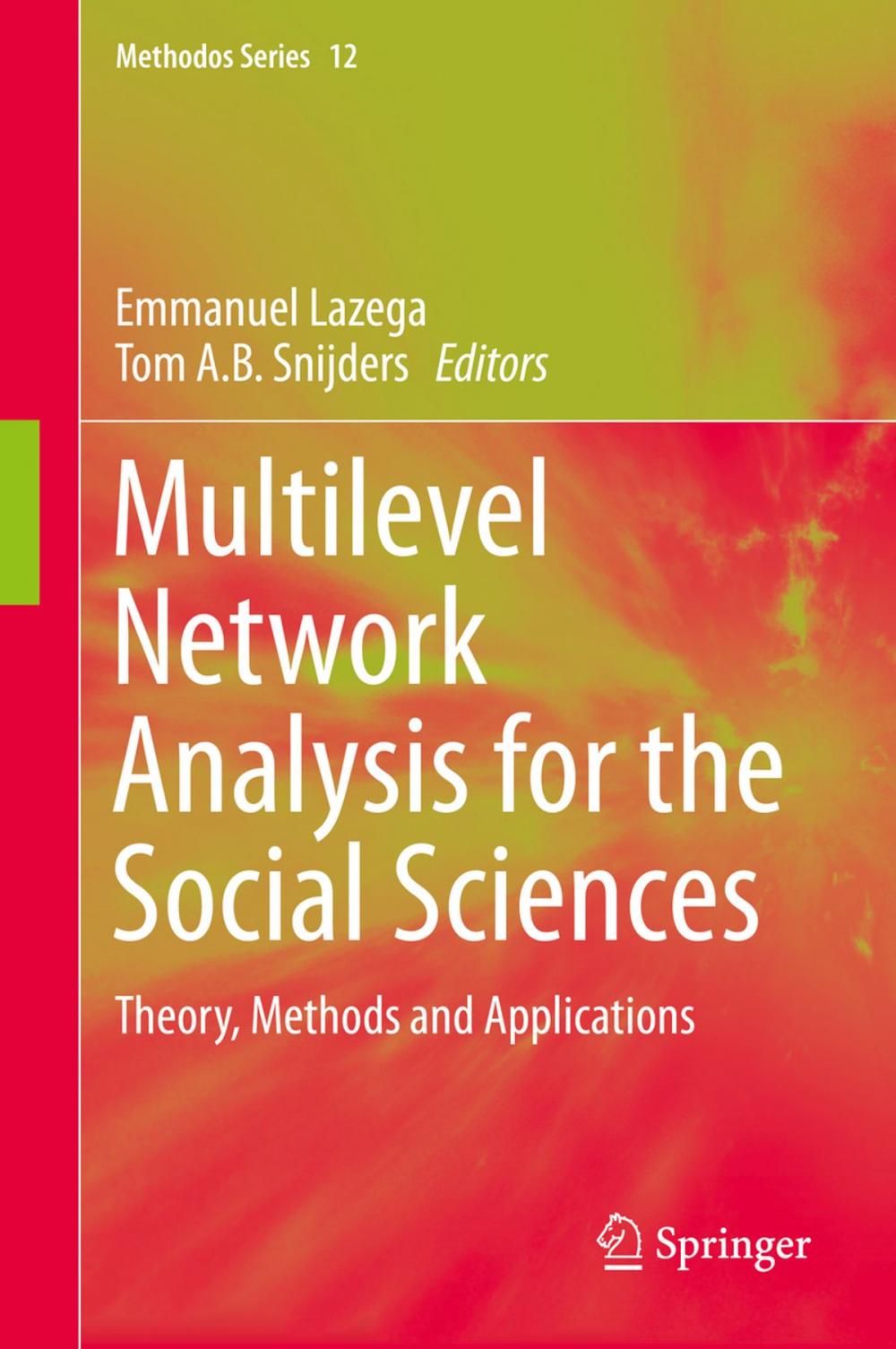 Big bigCover of Multilevel Network Analysis for the Social Sciences