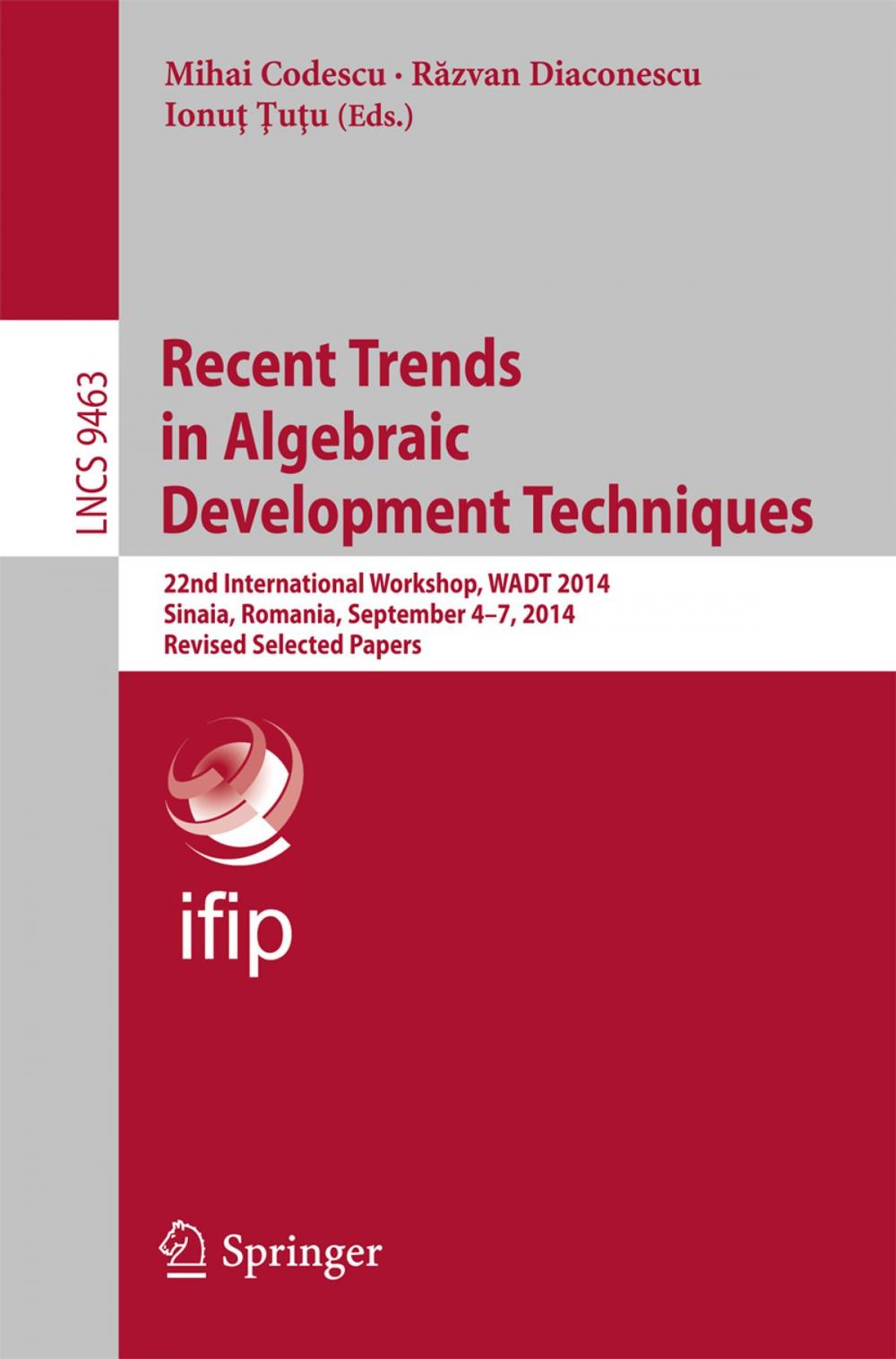 Big bigCover of Recent Trends in Algebraic Development Techniques