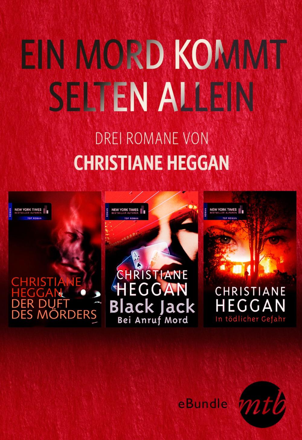 Big bigCover of Ein Mord kommt selten allein - drei Romane von Christiane Heggan