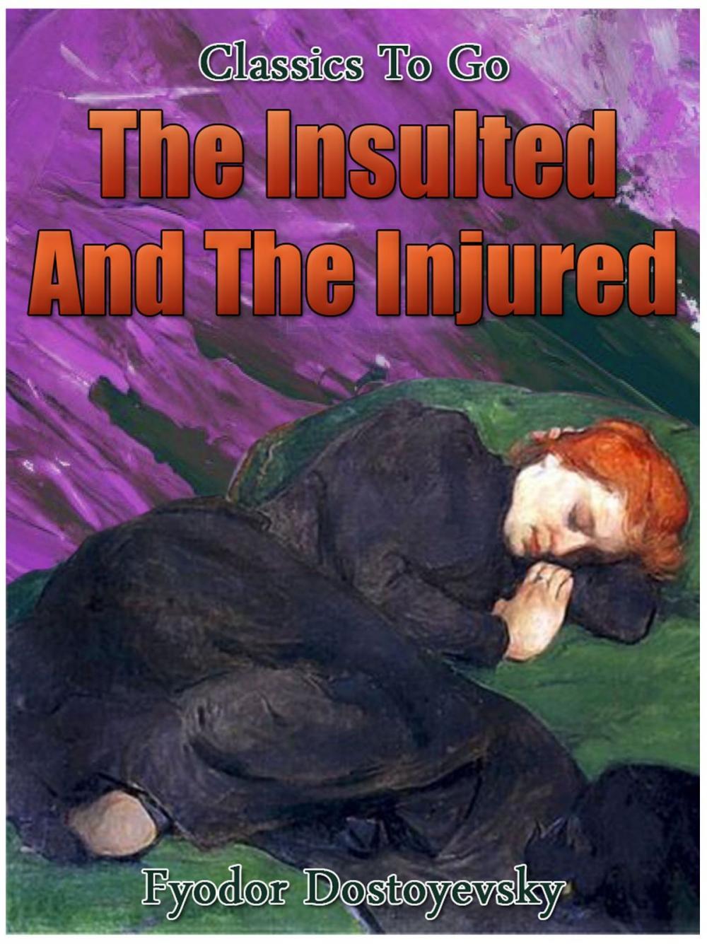 Big bigCover of The Insulted and the Injured