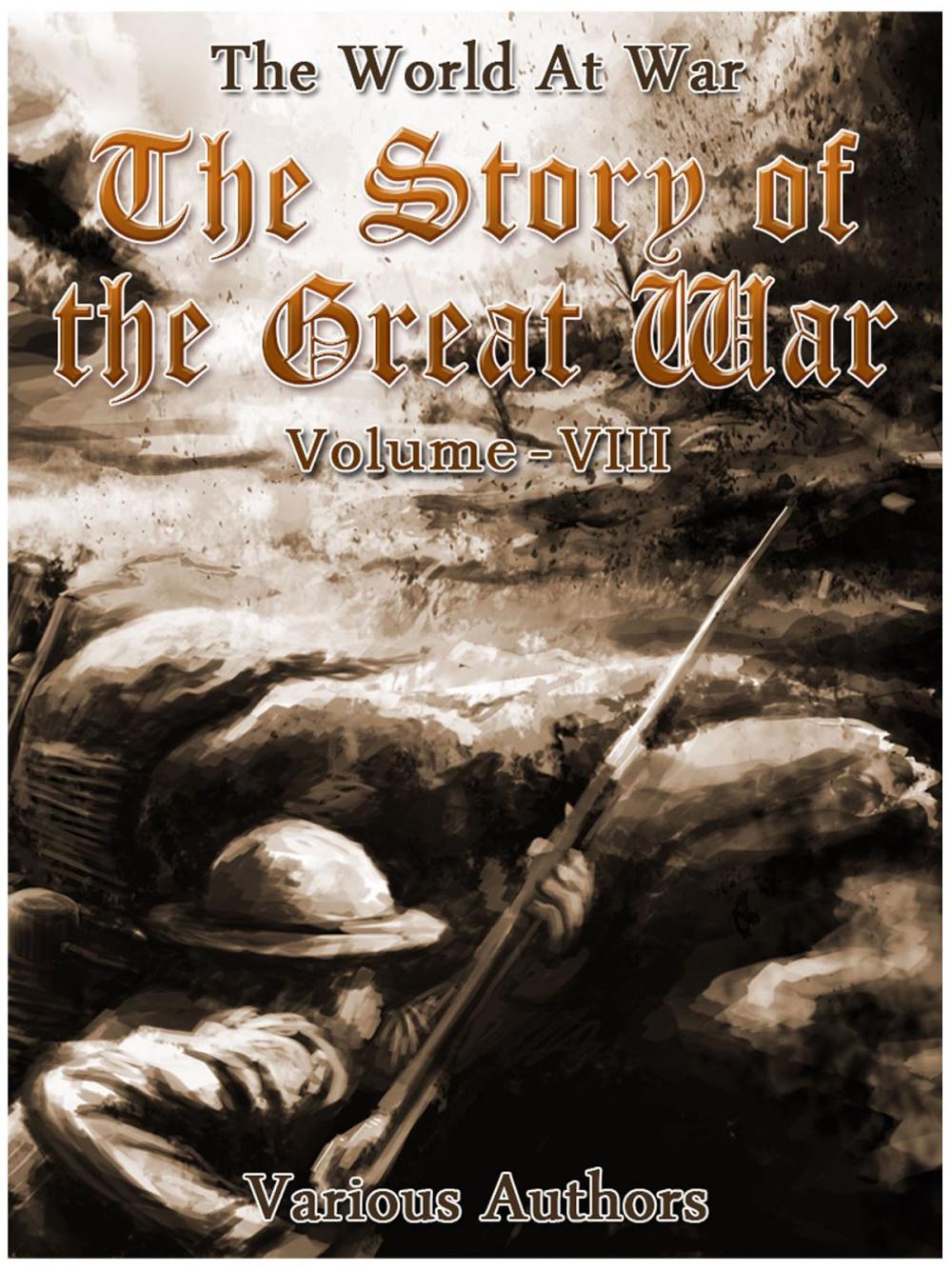 Big bigCover of The Story of the Great War, Volume 8 of 8
