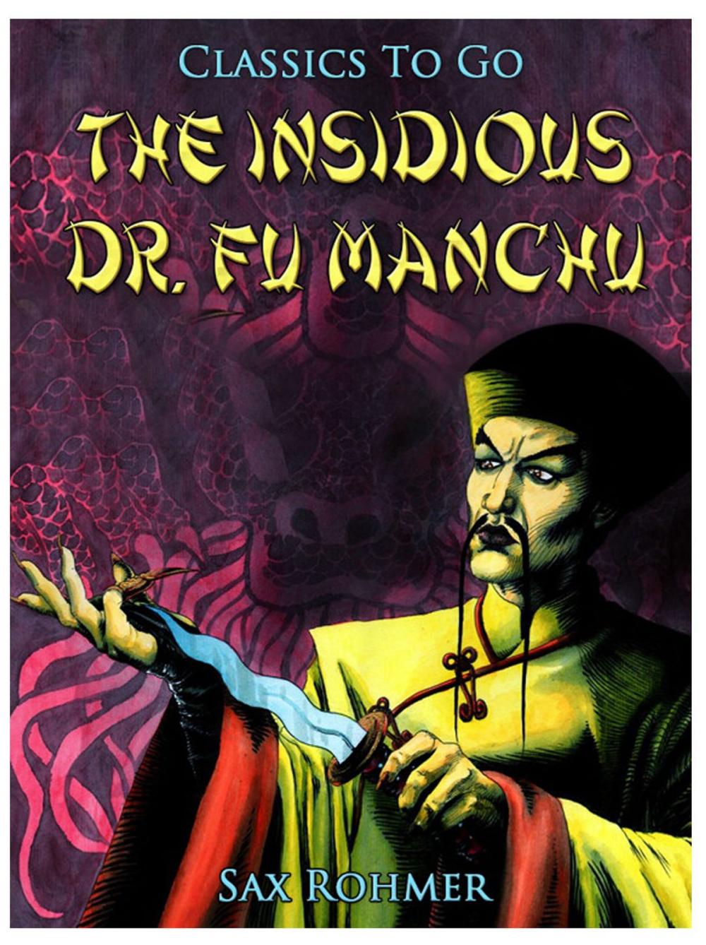 Big bigCover of The Insidious Dr. Fu Manchu