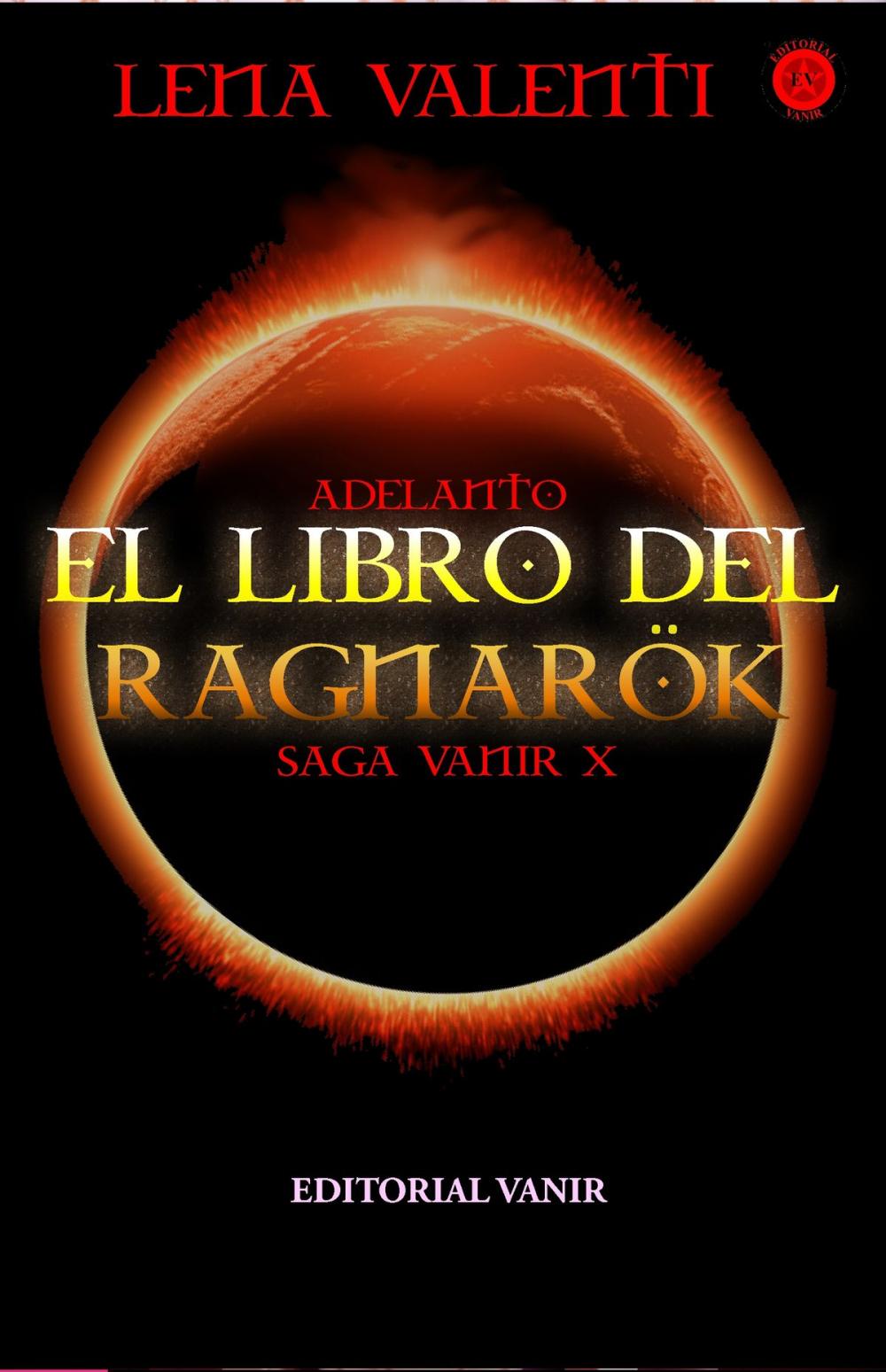 Big bigCover of Adelanto editorial de El libro del Ragnarök, Saga Vanir X