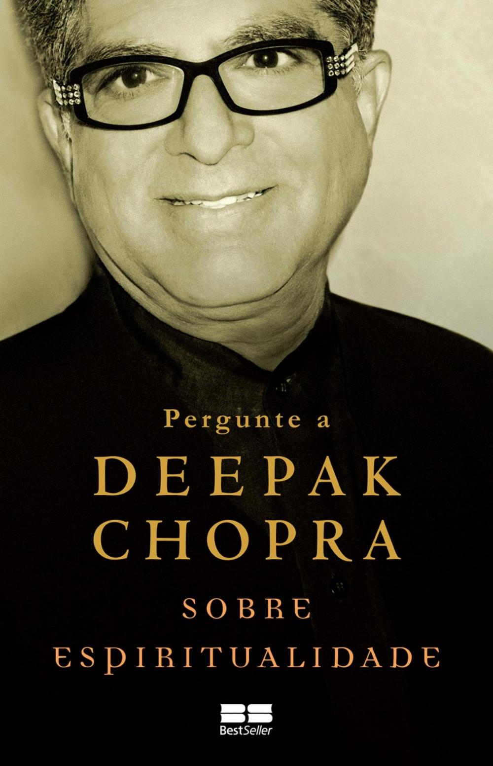 Big bigCover of Pergunte a Deepak Chopra sobre espiritualidade