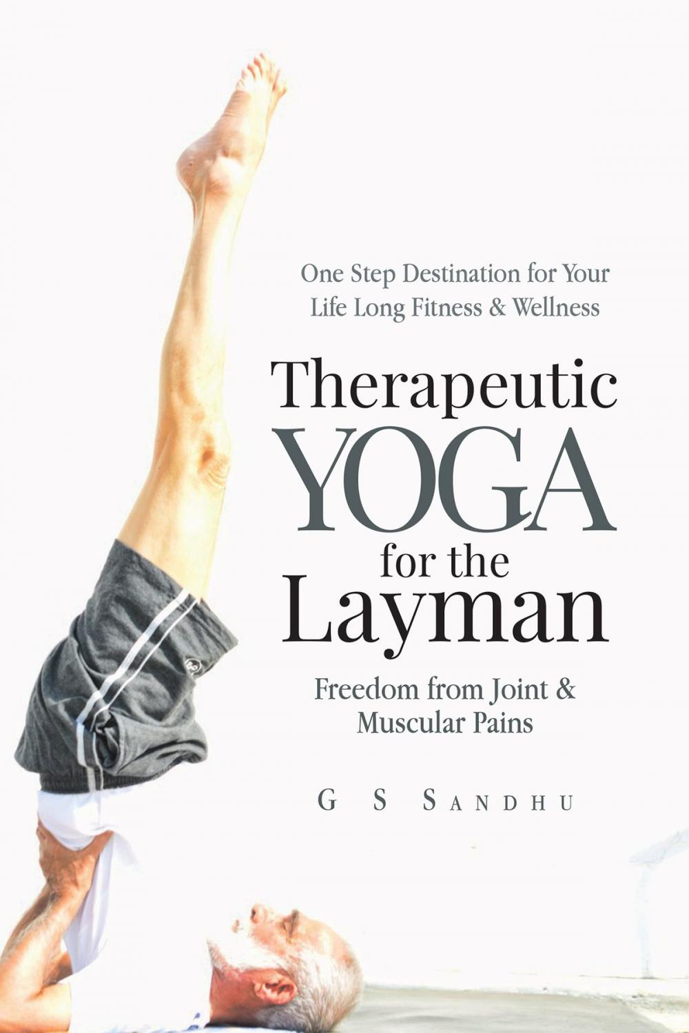 Big bigCover of Therapeutic Yoga for the Layman