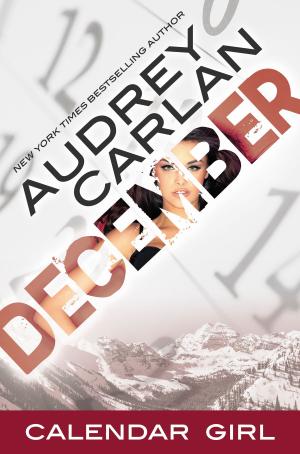 Cover of the book December by Audrey Carlan