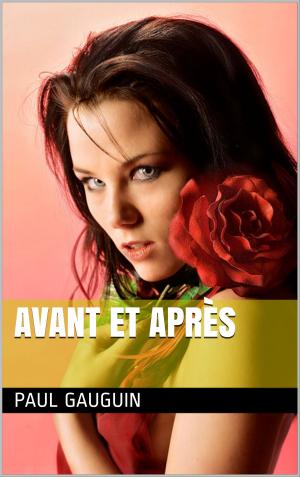 Cover of the book Avant et après by Rodolphe Töpffer