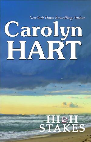 Cover of the book High Stakes by Carolyn Hart