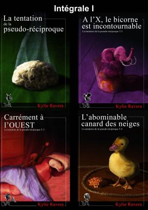 Cover of the book La tentation de la pseudo-réciproque - Intégrale I by Sally Berneathy