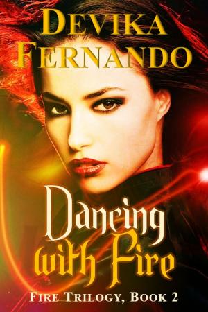 Cover of the book Dancing With Fire by Vivian Unger