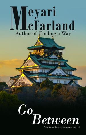 Cover of the book Go Between by Meyari McFarland