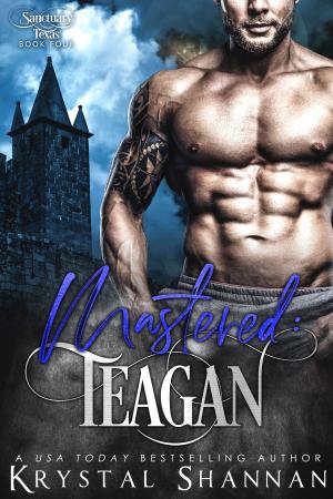 Cover of the book Mastered: Teagan by Shirley Rousseau Murphy