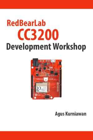 Cover of the book RedBearLab CC3200 Development Workshop by Agus Kurniawan
