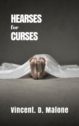 Cover of the book Hearses for Curses by Emma J Lane