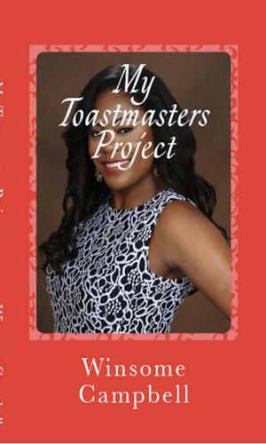 Cover of the book My Toastmasters Project by Byron Watts