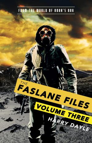 bigCover of the book The Faslane Files: Volume Three by 