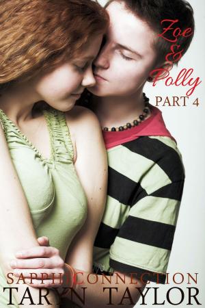 Cover of the book Zoe & Polly, Part 4 by Alex Fiano