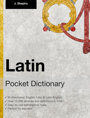 Cover of the book Latin Pocket Dictionary by J. Schmidt