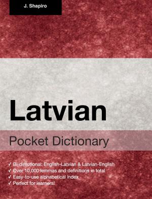 Cover of the book Latvian Pocket Dictionary by J. Schmidt