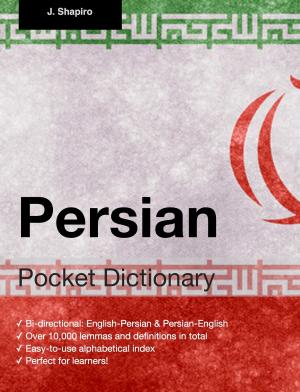 Cover of the book Persian Pocket Dictionary by J. Martinez-Scholl