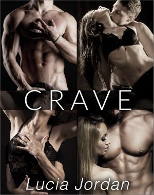 Cover of the book Crave - Complete Series by Gloria Silk