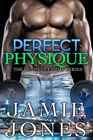 Cover of the book Perfect Physique by Jill Blake