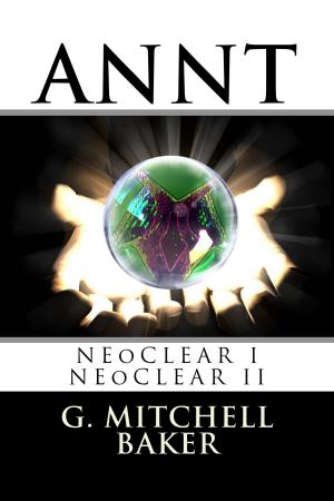 Book cover of ANNT: NEoCLEAR I & II