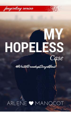 Cover of the book My Hopeless Case by PG Forte
