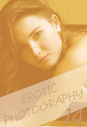 Cover of the book Erotic Photography Volume 14 - A sexy photo book by Brianna Moss