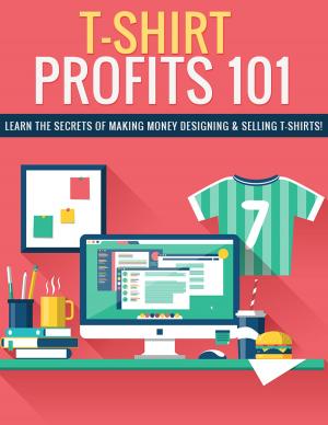 Cover of the book T-Shirt Profits by David Jones