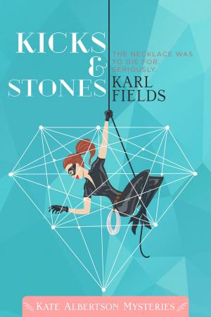 Cover of the book Kicks & Stones by Robin Merrill