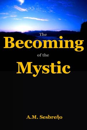 Cover of the book The Becoming of the Mystic by SJ Parkinson
