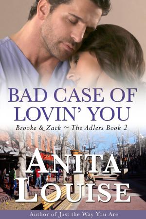 Cover of the book Bad Case of Lovin' You by Audra Black