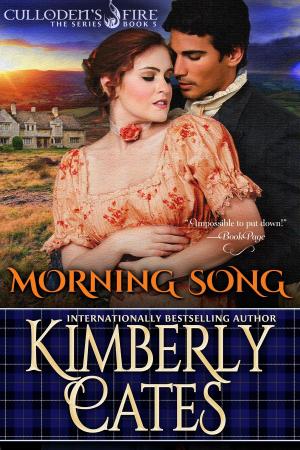 Cover of the book Morning Song by Kimberly Cates