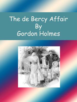 Cover of the book The de Bercy Affair by Clara Louise Burnham