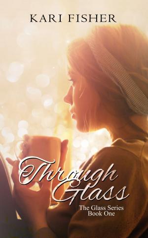 Cover of the book Through Glass by Heather Calaway