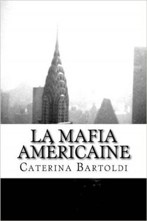 Book cover of LA MAFIA AMERICAINE - VOL. 1