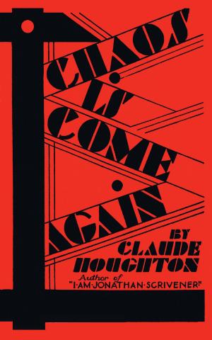 Cover of the book Chaos Is Come Again by Michael Talbot